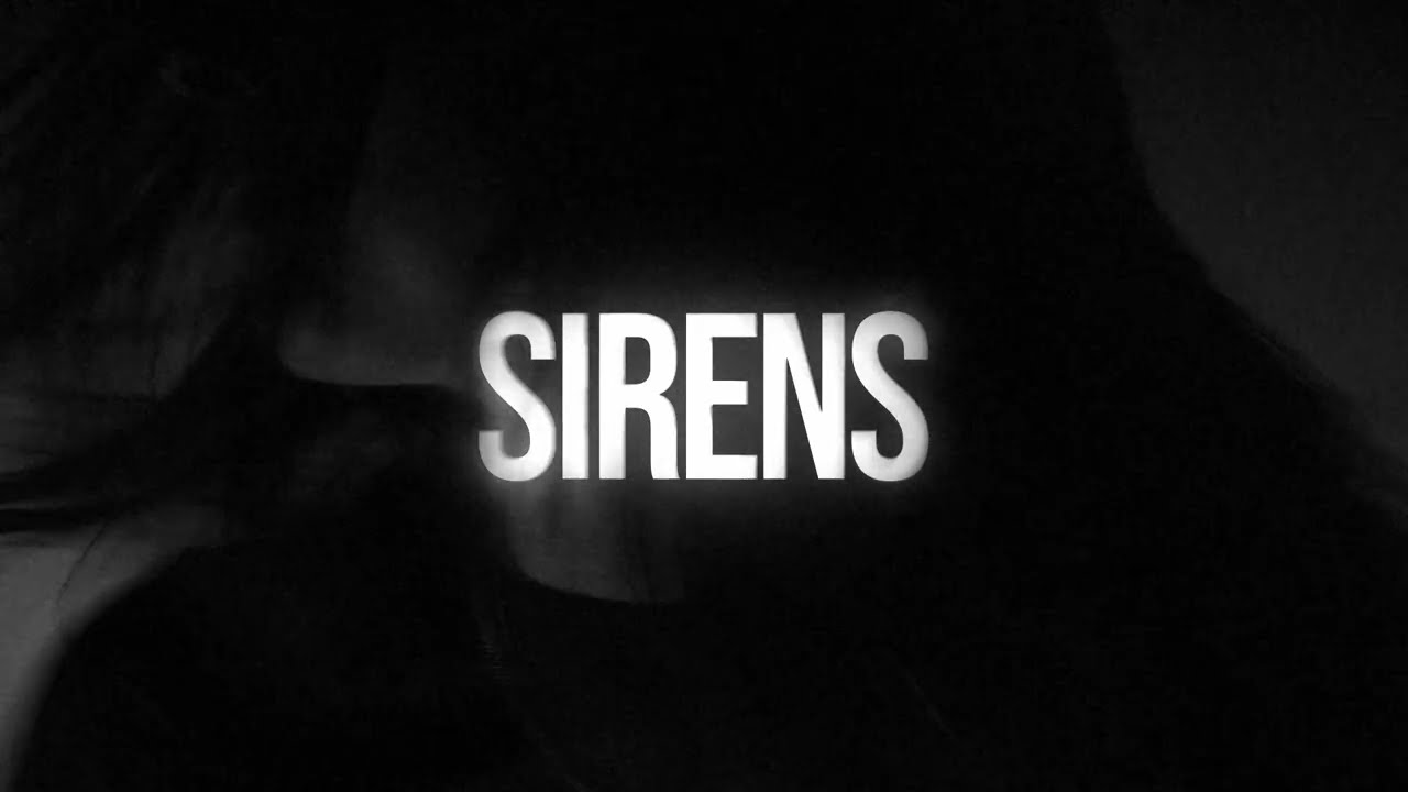 Sirens