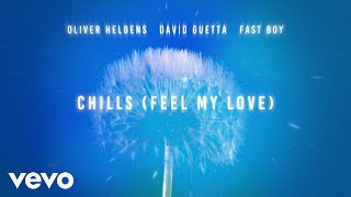 Chills (Feel My Love)