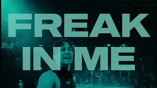 Freak in me Original Mix