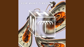 How Many Times?