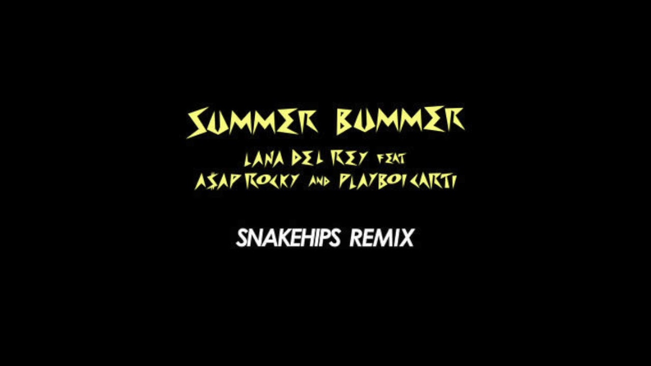 Summer Bummer (Snakehips remix)