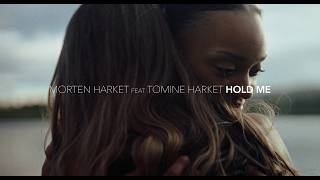 HOLD ME
