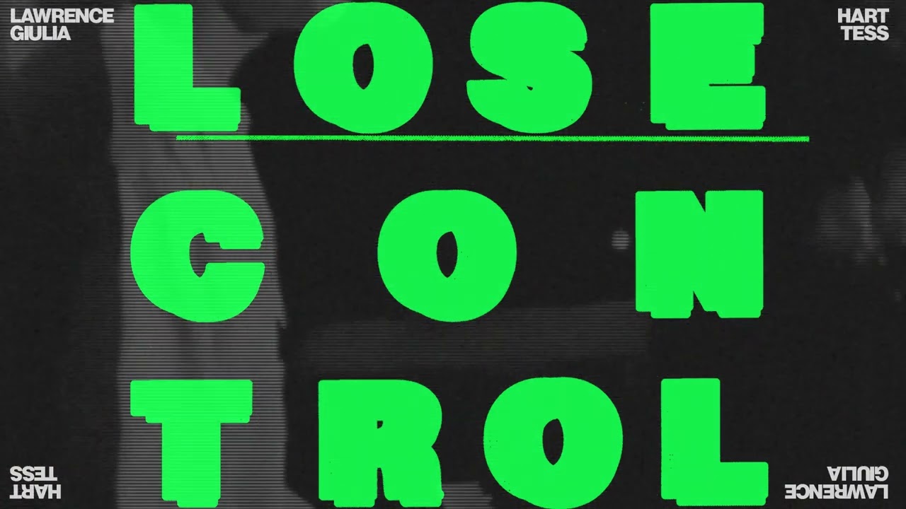 LOSE CONTROL