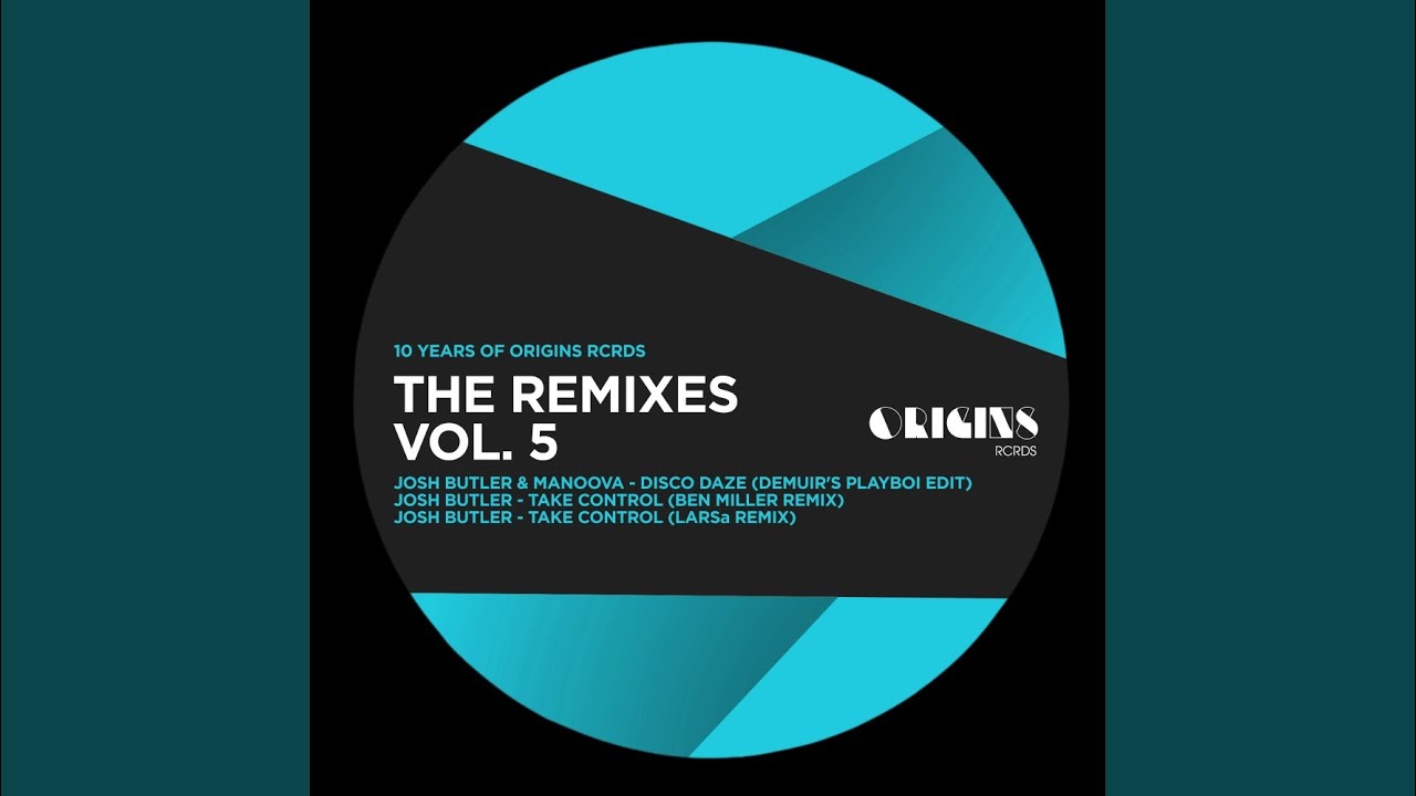 Take Control (Ben Miller Remix)