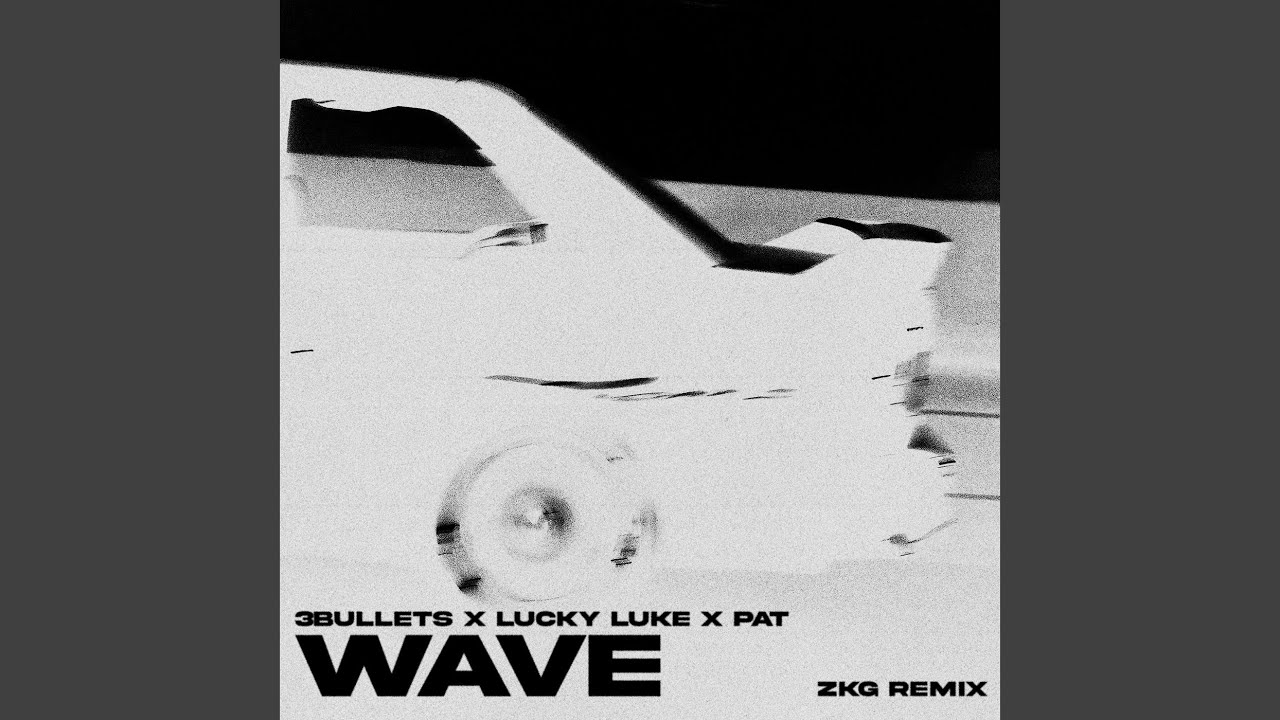 Wave - ZKG Remix