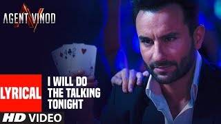 I'll Do The Talking Tonight