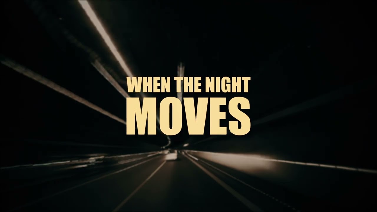 Night Moves