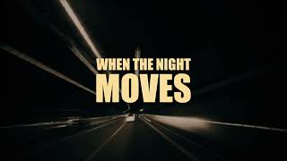 Night Moves