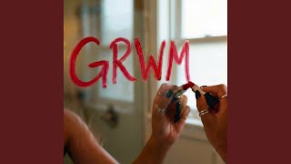 GRWM