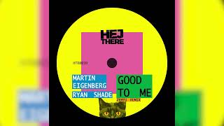 Good to Me - Zemyu Remix Edit
