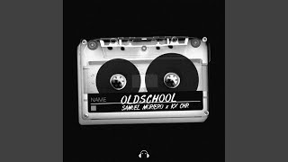 OLDSCHOOL  Extended Mix