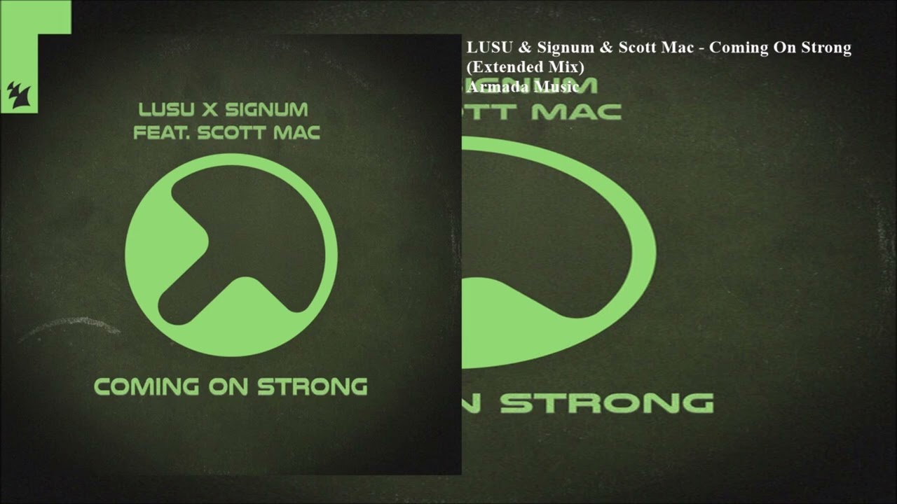 Coming On Strong Extended Mix