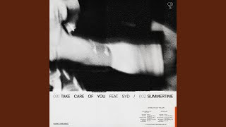 Take Care Of You (feat. Syd)