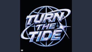 Turn The Tide (ft. Sylver) Extended Mix