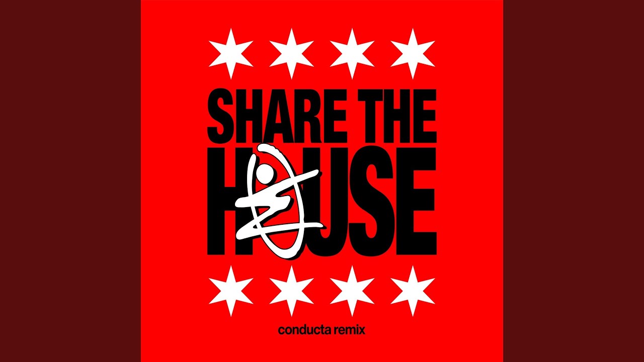 Share The House (Conducta Remix)
