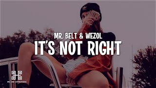 It's Not Right (But It's Ok)