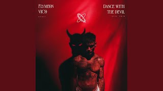 Dance with the Devil Extended Mix