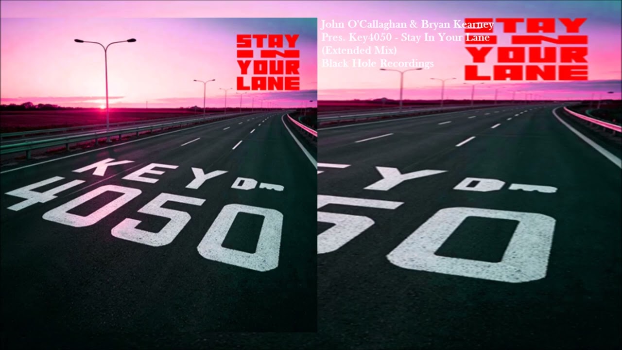 Stay In Your Lane Extended Mix