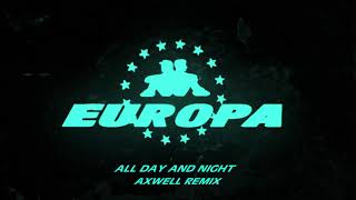 All Day and Night with Madison Beer (Axwell Remix)