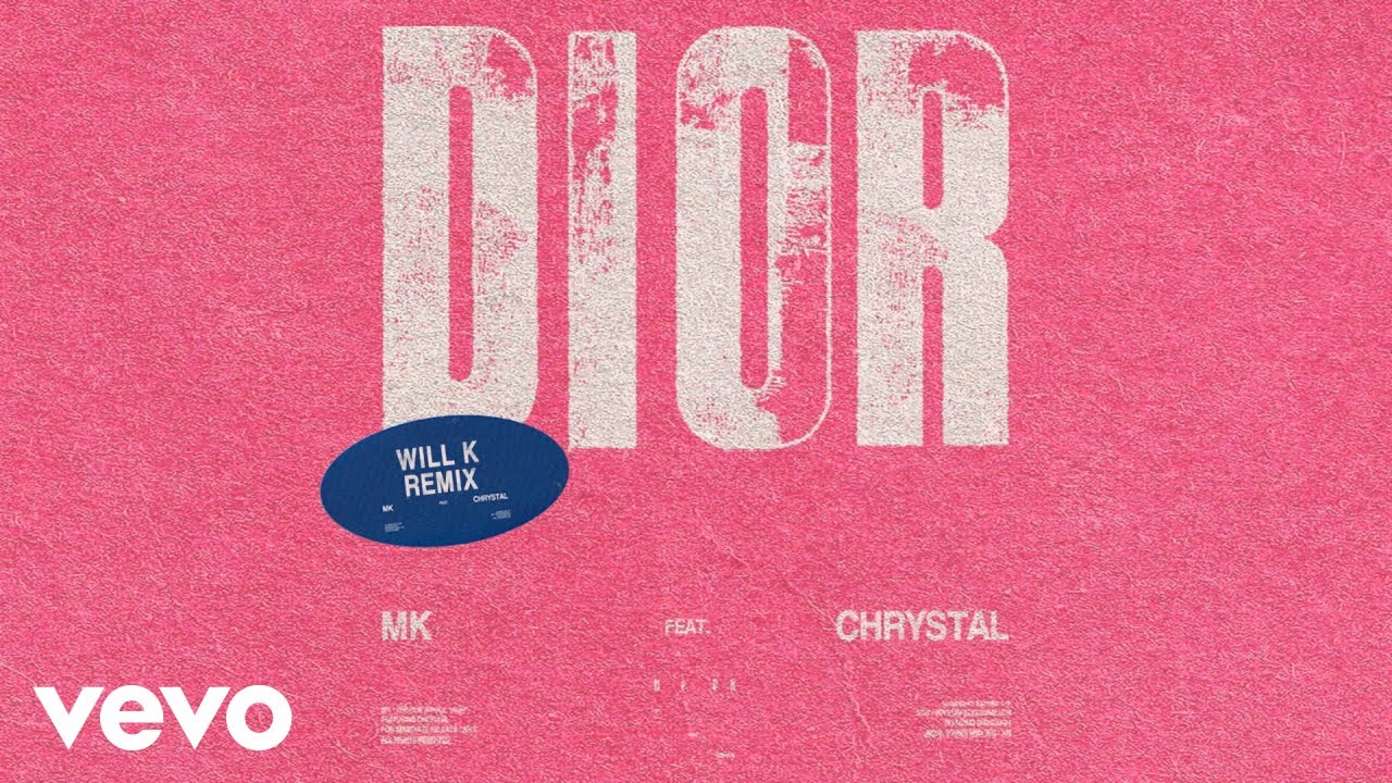 Dior (WILL K Remix)