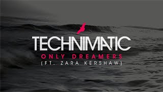 Only Dreamers (feat. Zara Kershaw)