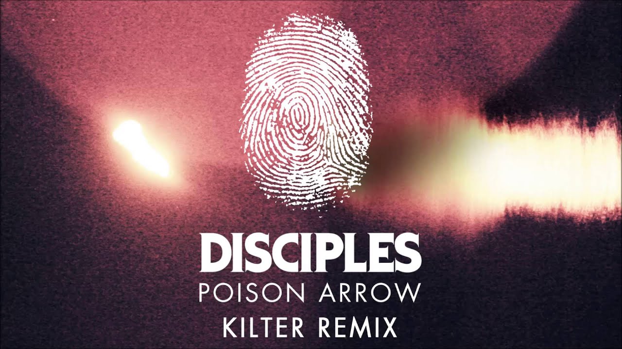 Poison Arrow (Kilter remix)