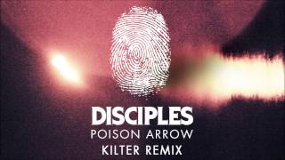 Poison Arrow (Kilter remix)