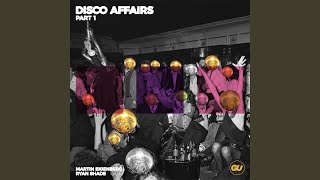 Disco Affairs - Radio Edit