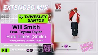 Hard Times (Smile) [feat. Teyana Taylor]