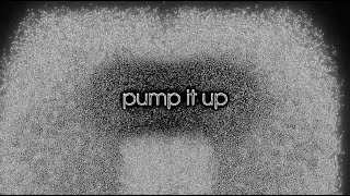 Pump It Up