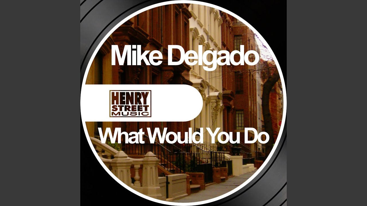 What Would You Do