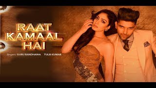 Raat Kamaal Hai