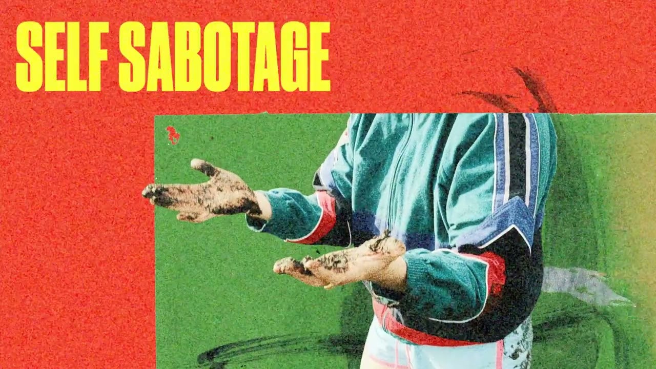 Self Sabotage