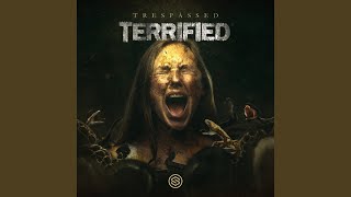 Terrified