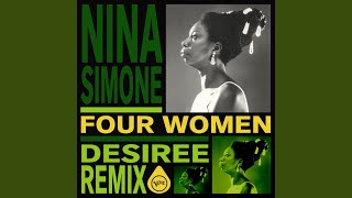 Four Women DESIREE Remix / Extended Version