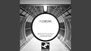 Welcome to London - J.Sparrow Remix, Radio Edit