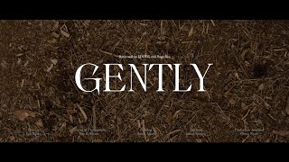 Gently