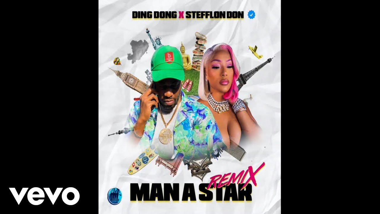 Man A Star (Remix) (feat. Stefflon Don)