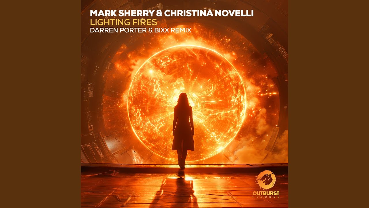 Lighting Fires - Darren Porter & BiXX Remix