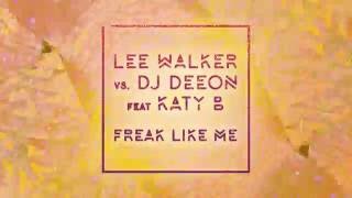 Freak Like Me (feat. Katy B)
