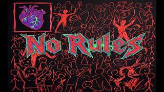 No Rules Original Mix