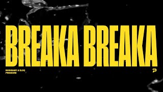 Breaka Breaka Extended Mix