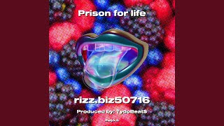 Prison for Life