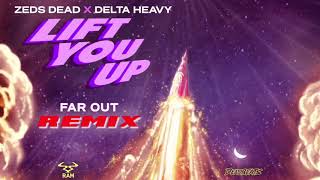 Lift You Up (Far Out remix)