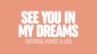 See You In My Dreams (feat. SZA)