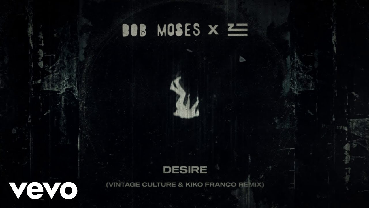 Desire (Vintage Culture, Kiko Franco Remix)
