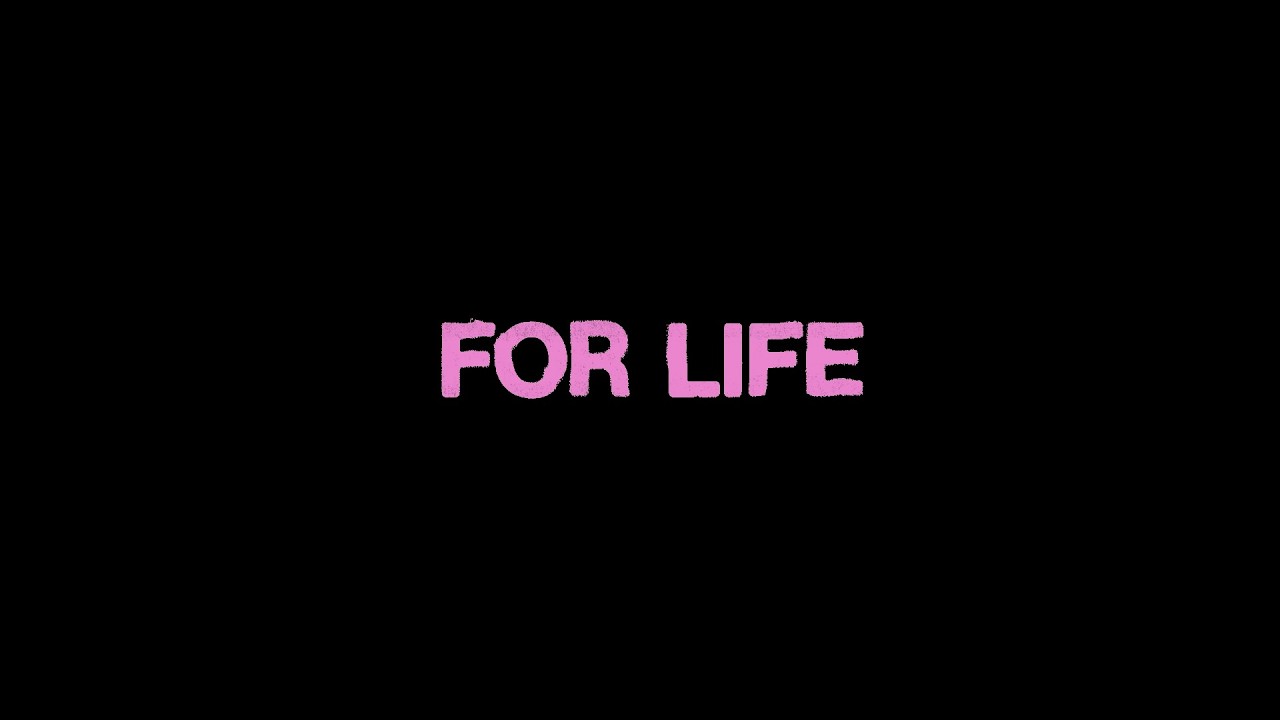For Life