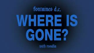 WHERE IS GONE