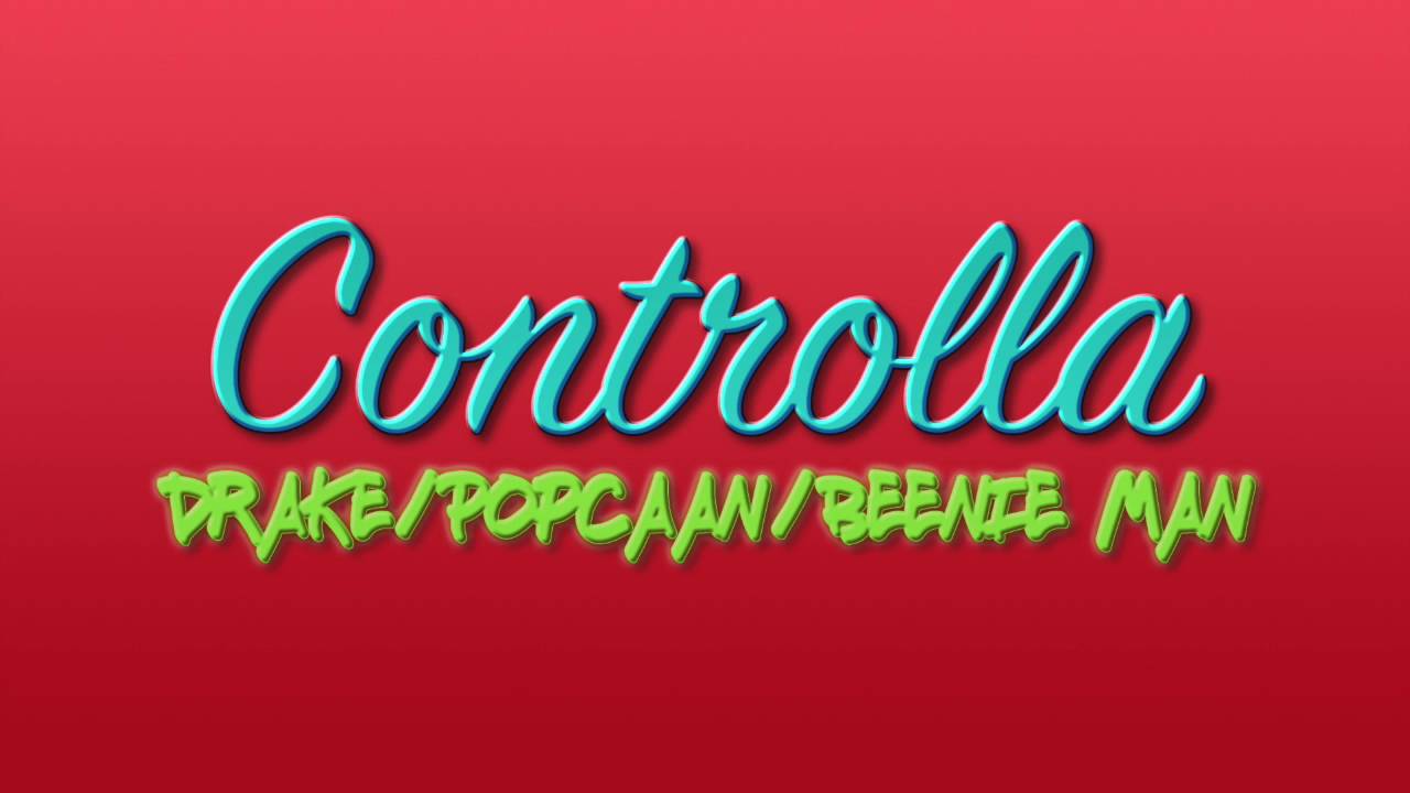Controlla (feat. Popcaan)