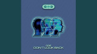 Don't Look Back Extended Mix
